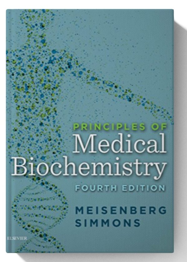 Principles of Medical Biochemistry E-Book: With STUDENT CONSULT Online Access 4th Edition