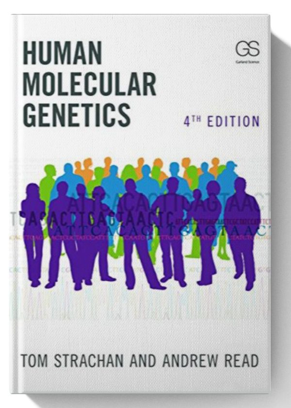 Human Molecular Genetics, Fourth Edition 4th Edition