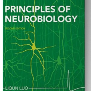 Principles of Neurobiology 2nd Edition