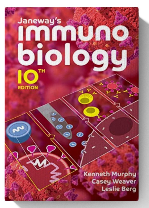 Janeway's Immunobiology (Tenth Edition) 10th Edition