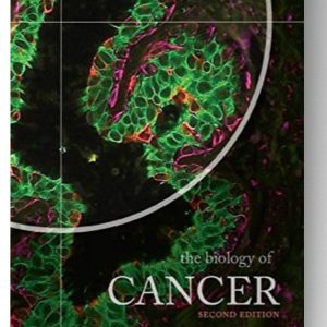 The Biology of Cancer, 2nd Edition