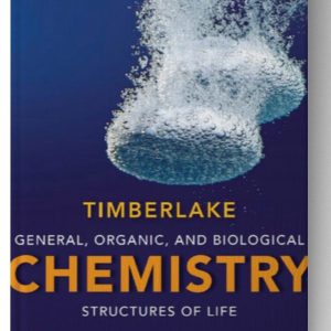 General, Organic, and Biological Chemistry: Structures of Life 6th Edition