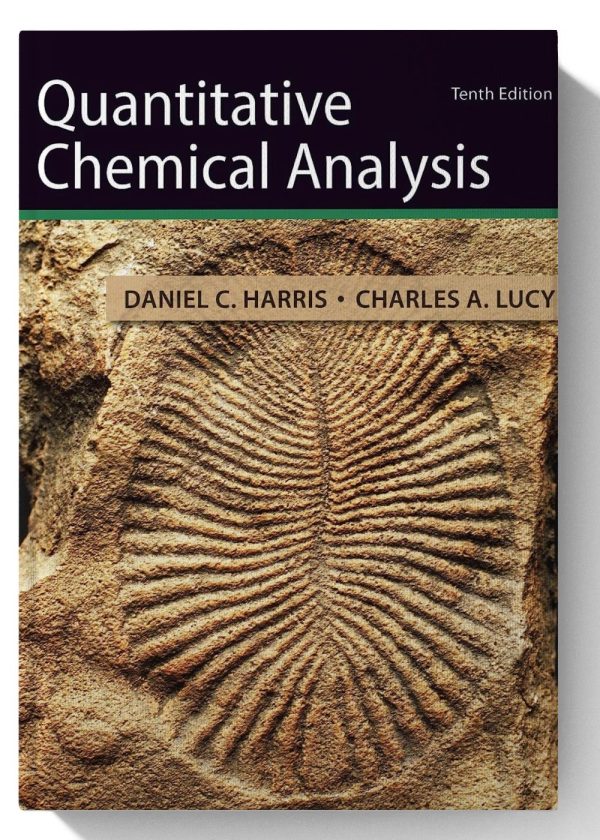 Quantitative Chemical Analysis Tenth Edition
