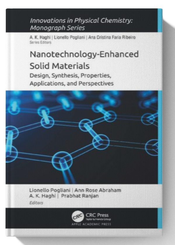 Nanotechnology-Enhanced Solid Materials: Design, Synthesis, Properties, Applications, and Perspectives