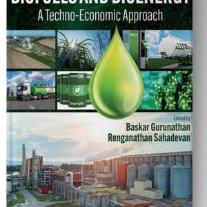 Biofuels and Bioenergy: A Techno-Economic Approach