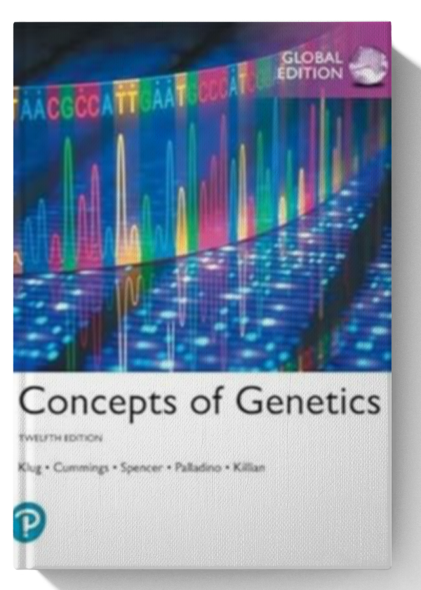 Concepts of Genetics, Global Edition 12th Edition