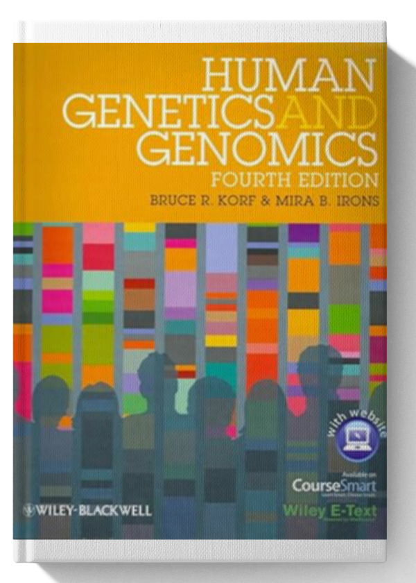 Human Genetics and Genomics, Includes Wiley E-Text 4th Edition