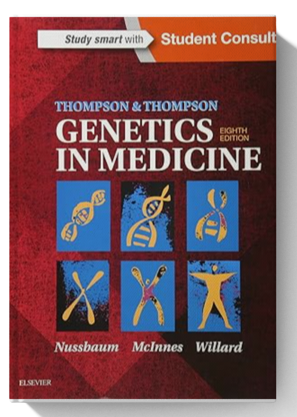 Thompson & Thompson Genetics in Medicine (Thompson and Thompson Genetics in Medicine) 8th Edition