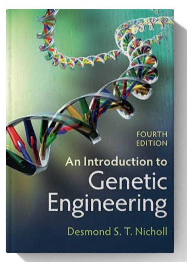 An Introduction to Genetic Engineering 4th Edition