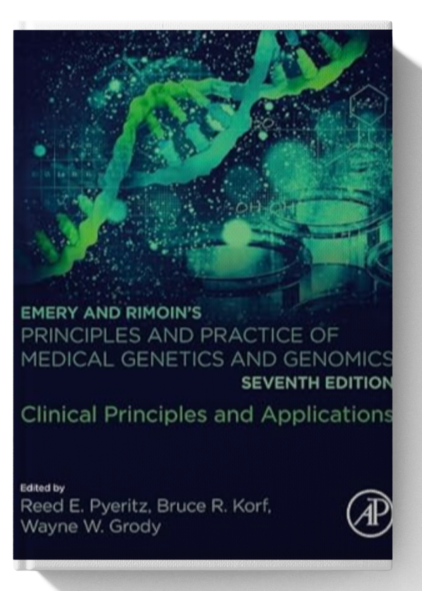 Emery and Rimoin’s Principles and Practice of Medical Genetics and Genomics: Clinical Principles and Applications