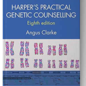 Harper's Practical Genetic Counselling, Eighth Edition 8th Edition