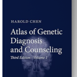 Atlas of Genetic Diagnosis and Counseling 3rd ed. 2017 Edition