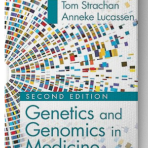 Genetics and Genomics in Medicine 2nd Edition