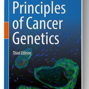 Principles of Cancer Genetics 3rd Edition