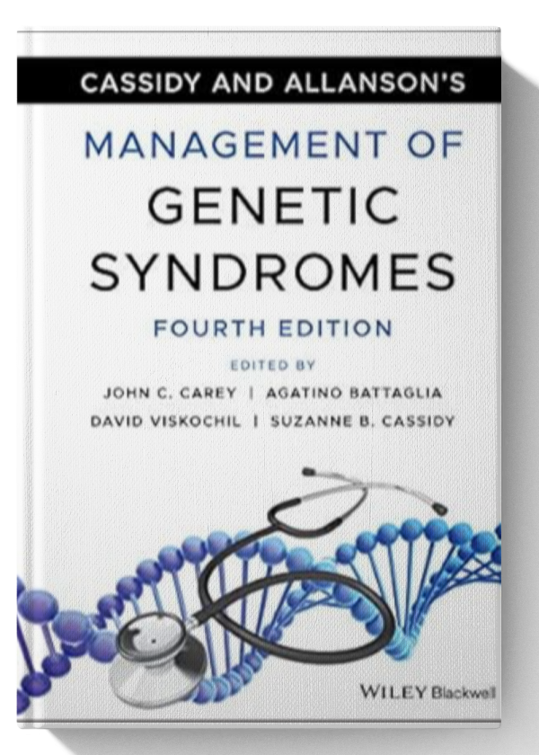 Cassidy and Allanson's Management of Genetic Syndromes 4th Edition