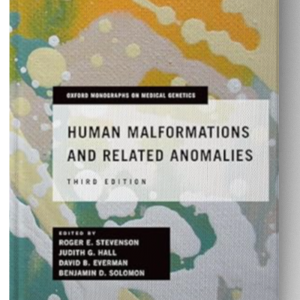 Human Malformations and Related Anomalies (Oxford Monographs on Medical Genetics) 3rd Edition