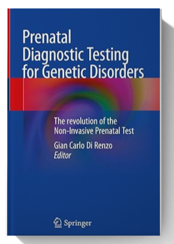 Prenatal Diagnostic Testing for Genetic Disorders: The revolution of the Non-Invasive Prenatal Test