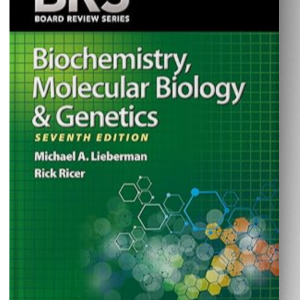 BRS Biochemistry, Molecular Biology, and Genetics (Board Review Series) 7th Edition