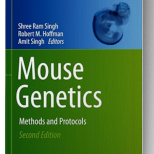 Mouse Genetics: Methods and Protocols (Methods in Molecular Biology Book 2224) 2nd Edition