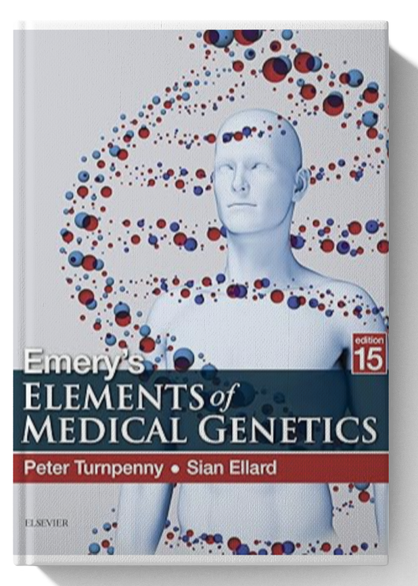 Emery's Elements of Medical Genetics: Emery's Elements of Medical Genetics E-Book 15th Edition