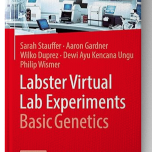 Labster Virtual Lab Experiments: Basic Genetics 1st ed. 2018 Edition