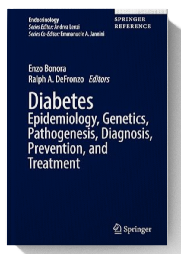 Diabetes Epidemiology, Genetics, Pathogenesis, Diagnosis, Prevention, and Treatment (Endocrinology) 1st ed. 2018 Edition