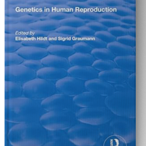 Genetics in Human Reproduction (Routledge Revivals) 1st Edition