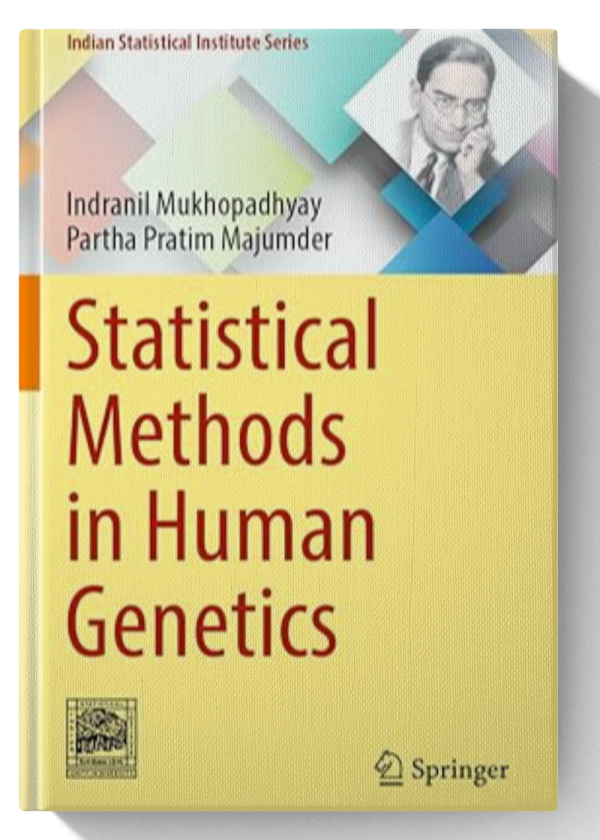 Statistical Methods in Human Genetics (Indian Statistical Institute Series)